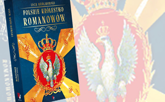Bilans 100 lat Polskiego Królestwa Romanowów
